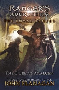 bokomslag The Royal Ranger: Duel at Araluen