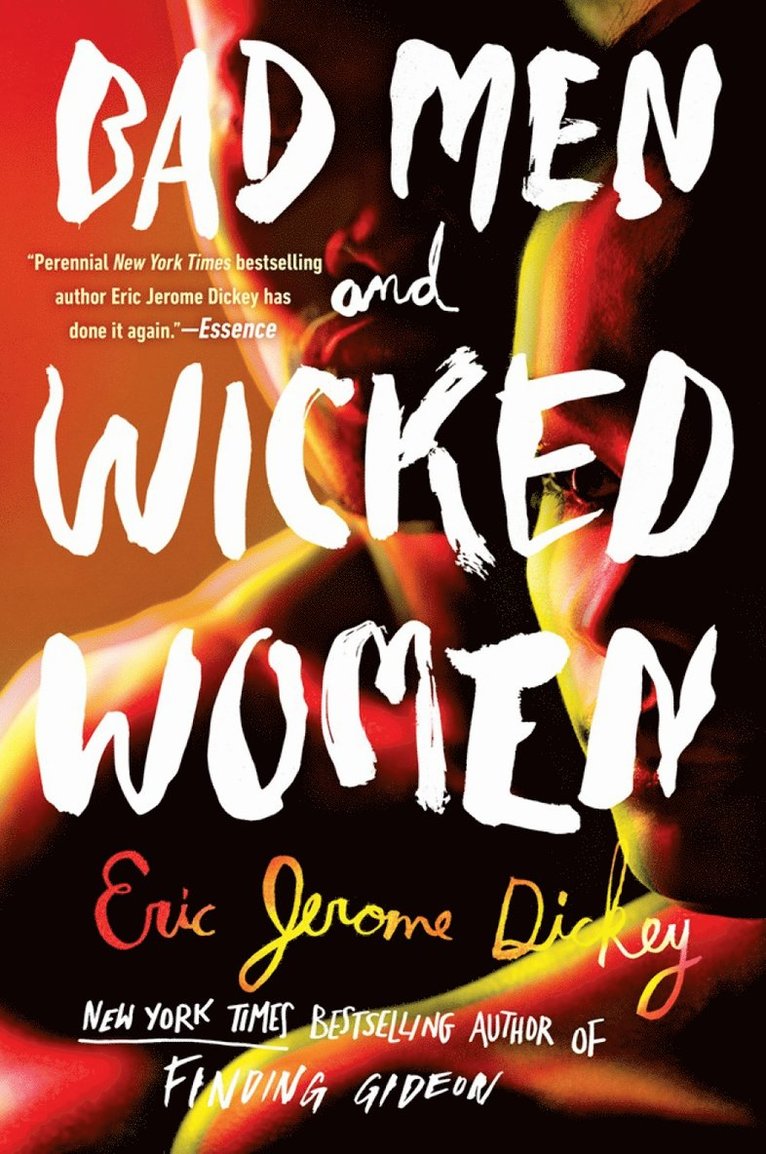 Eric Jerome Dickey - Bad Men and Wicked Women, Häftad