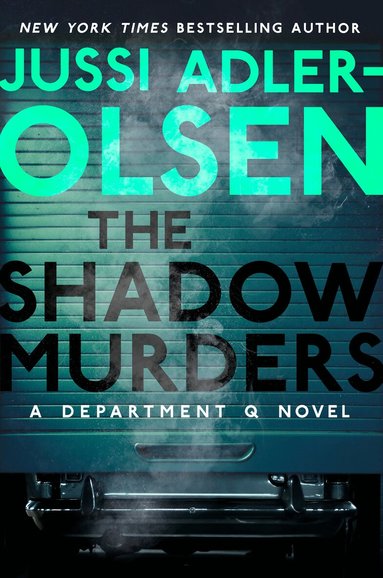 Jussi Adler-Olsen - The Shadow Murders, Inbunden