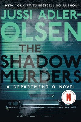 The Shadow Murders: A Department Q Novel 1