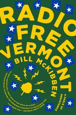 Bill McKibben - Radio Free Vermont, Häftad