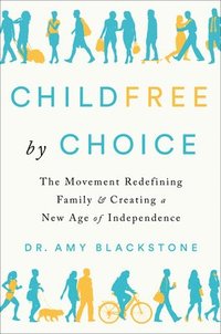 bokomslag Childfree By Choice