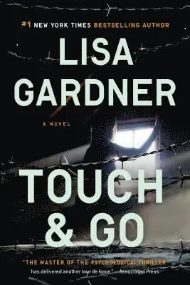 Lisa Gardner - Touch & Go, Häftad. Tillgänglighet: Lägg i varukorg