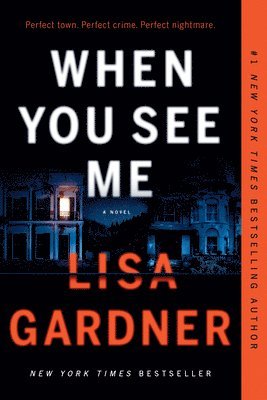 Lisa Gardner - When You See Me, Häftad