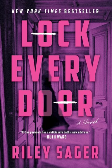 Riley Sager - Lock Every Door, Häftad