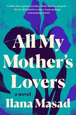 All My Mother's Lovers 1