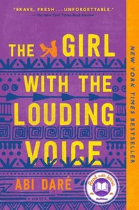 bokomslag The Girl with the Louding Voice: A Read with Jenna Pick