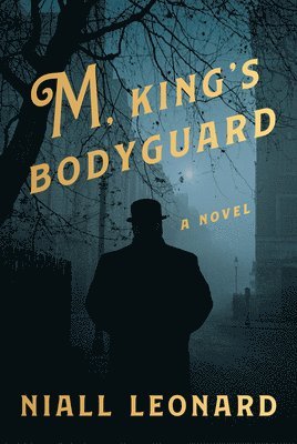 bokomslag M, King's Bodyguard
