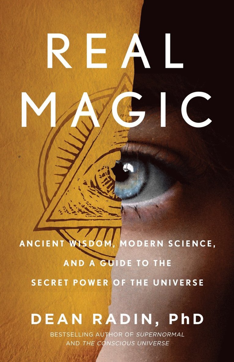 Dean Radin Phd, Dean Radin - Real Magic, Häftad