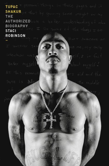 Tupac Shakur: The Authorized Biography 1