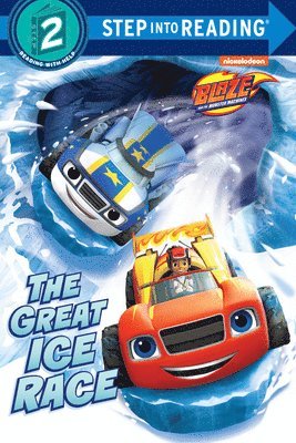 bokomslag The Great Ice Race (Blaze and the Monster Machines)