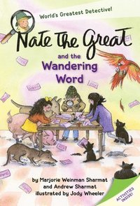 bokomslag Nate the Great and the Wandering Word