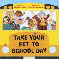 bokomslag Take Your Pet to School Day