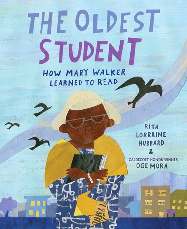Rita Lorraine Hubbard, Oge Mora - Oldest Student, Inbunden