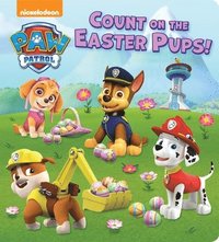 bokomslag Count On The Easter Pups! (Paw Patrol)
