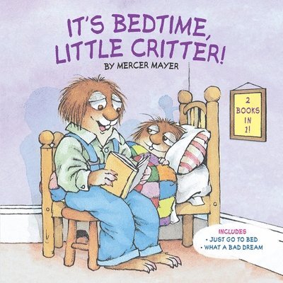 It's Bedtime, Little Critter 1