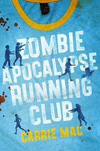 bokomslag Zombie Apocalypse Running Club