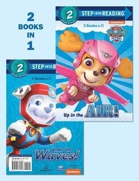 bokomslag Up in the Air!/Under the Waves! (Paw Patrol)