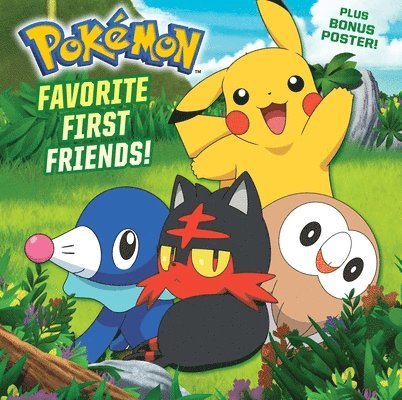 Favorite First Friends! (Pokémon) 1