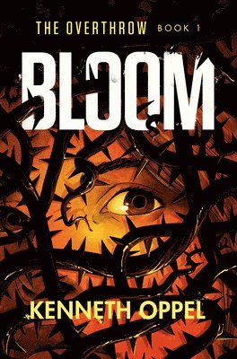 Kenneth Oppel - Bloom, Häftad