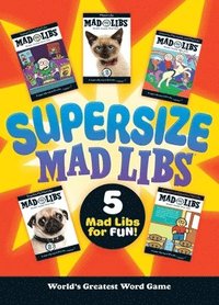 bokomslag Supersize Mad Libs: Over 100 Stories in One!