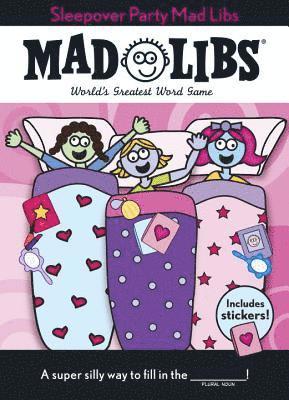 Sleepover Party Mad Libs