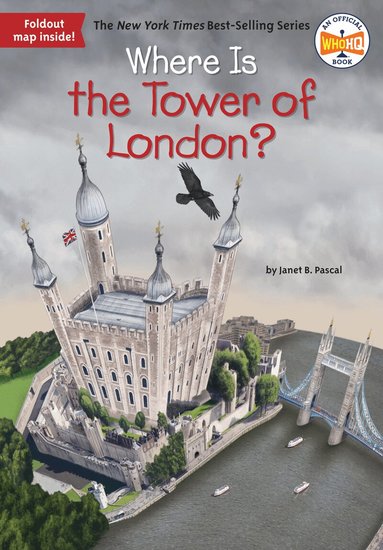 Janet B. Pascal, Who HQ - Where Is the Tower of London?, Häftad