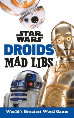 bokomslag Star Wars Droids Mad Libs