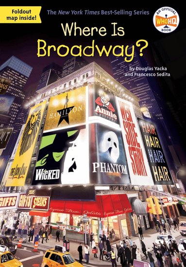 Douglas Yacka, Francesco Sedita, Who HQ - Where Is Broadway?, Häftad