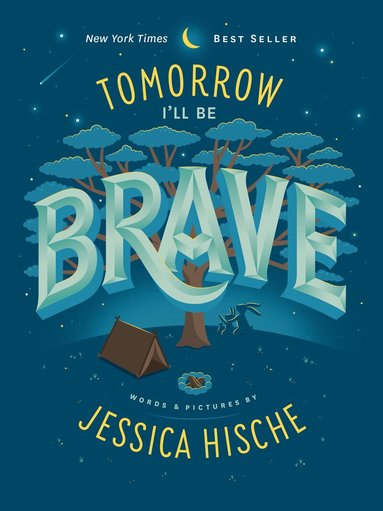 Jessica Hische - Tomorrow I'll Be Brave, Kartonnage