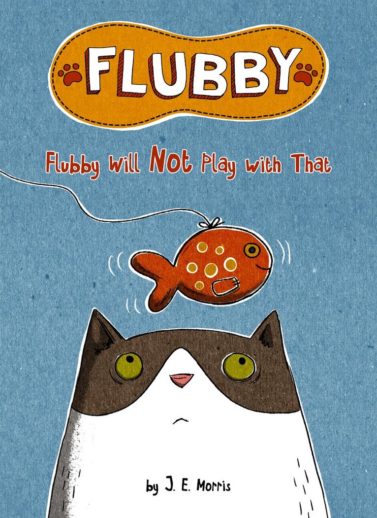 Flubby Will Not Play with That