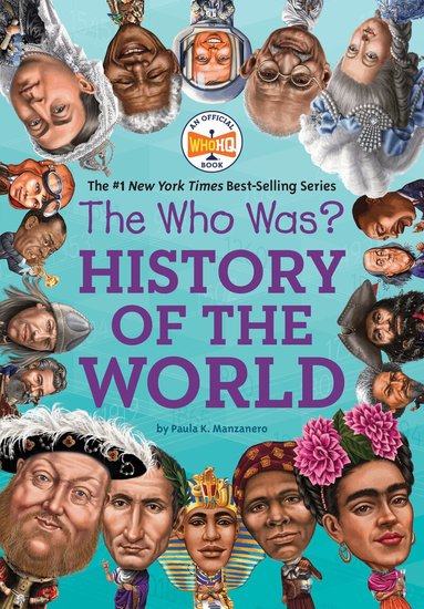 Paula K. Manzanero, Who HQ - Who Was? History of the World, Häftad
