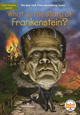 Sheila Keenan, Who Hq - What Is the Story of Frankenstein?, Häftad