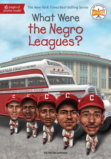 Varian Johnson, Who HQ - What Were the Negro Leagues?, Häftad