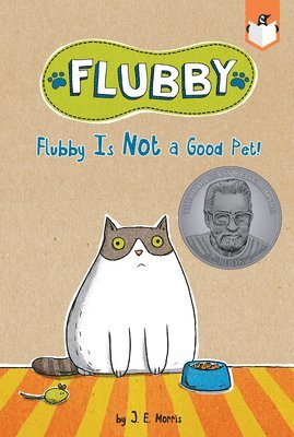 bokomslag Flubby Is Not a Good Pet!