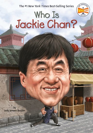 Jody Jensen Shaffer, Who HQ - Who Is Jackie Chan?, Häftad