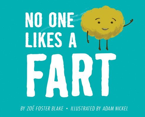 No One Likes a Fart 1