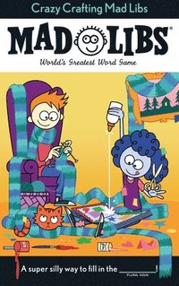 bokomslag Crazy Crafting Mad Libs