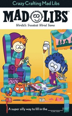 bokomslag Crazy Crafting Mad Libs