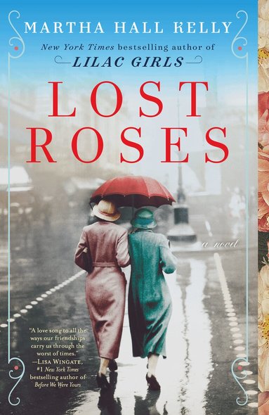 Martha Hall Kelly - Lost Roses, Häftad