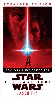 bokomslag The Last Jedi: Expanded Edition (Star Wars)