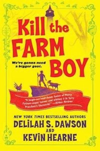 bokomslag Kill the Farm Boy