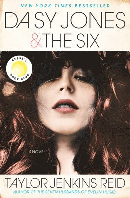 Taylor Jenkins Reid, Taylor Jenkins Reid - Daisy Jones & The Six: Reese's Book Club, Inbunden