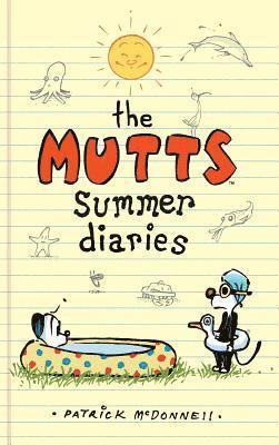 The Mutts Summer Diaries 1