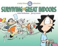 bokomslag Surviving the Great Indoors: A Baby Blues Collection Volume 36
