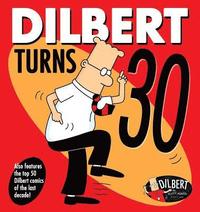 bokomslag Dilbert Turns 30