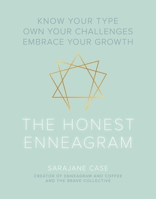 The Honest Enneagram 1