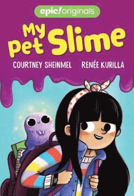 Courtney Sheinmel - My Pet Slime, Häftad