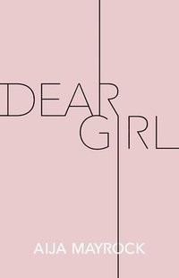 bokomslag Dear Girl