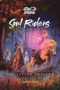 bokomslag Soul Riders: The Legend Awakens